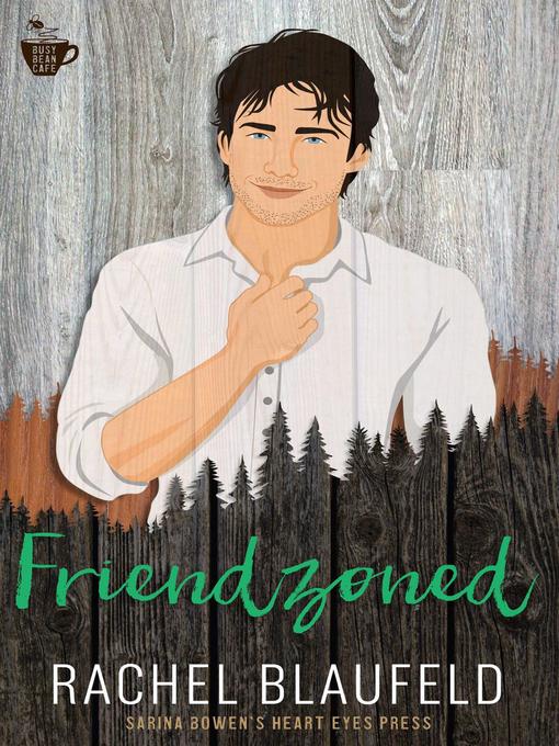 Title details for Friendzoned by Rachel Blaufeld - Available